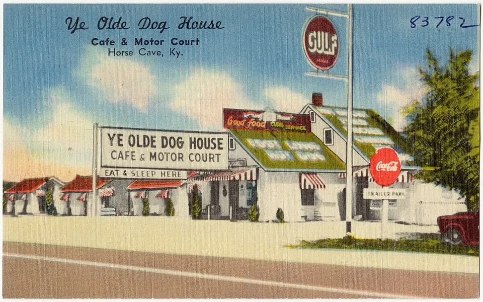 Old postcard advertising Ye Olde Dog House Cafe and Motor Court in Horse Cave, Kentucky.